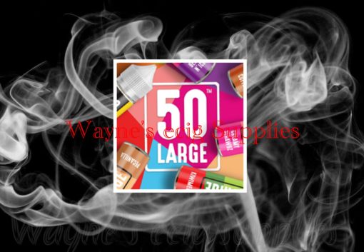 50 large eliquid 50ml 0mg